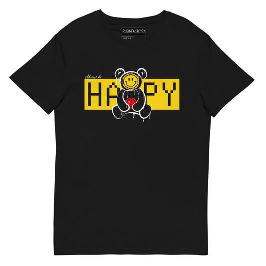 ALWAYS BE HAPPY BEAR T