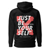 RF JUST BE YOURSELF HOODIE